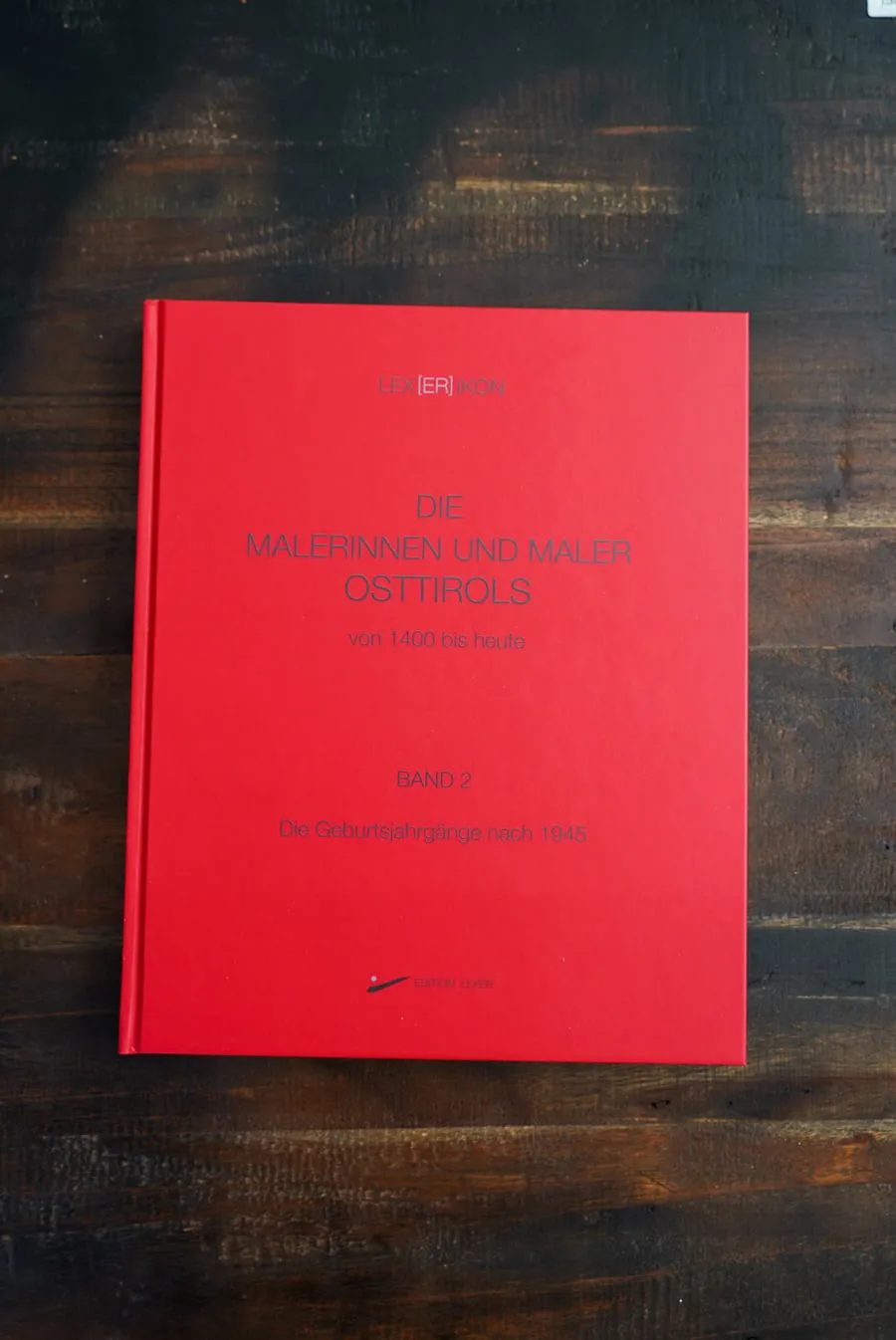 Die Malerinnen und Maler Osttirols